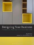 Designing Your Business Practical & Professional Strategies For Interior Designers