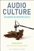 Audio Culture Revised Edition Readings In Modern Music