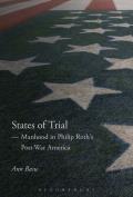 States of Trial: Manhood in Philip Roth's Post-War America