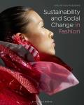 Sustainability & Social Change In Fashion
