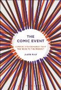The Comic Event: Comedic Performance from the 1950s to the Present