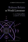 Roberto Bola?o as World Literature