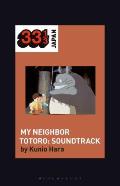 Joe Hisaishi's Soundtrack for My Neighbor Totoro