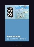 Elton Johns Blue Moves 33 1/3