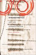Synaesthetics Art as Synaesthesia