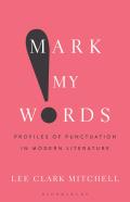 Mark My Words: Profiles of Punctuation in Modern Literature
