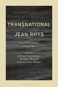 Transnational Jean Rhys: Lines of Transmission, Lines of Flight