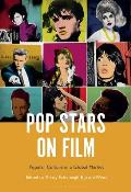 Pop Stars on Film: Popular Culture in a Global Market