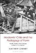 Modernist Crisis and the Pedagogy of Form: Woolf, Delany, and Coetzee at the Limits of Fiction