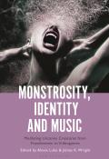 Monstrosity, Identity and Music: Mediating Uncanny Creatures from Frankenstein to Videogames