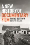 New History of Documentary Film Third Edition