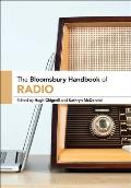 The Bloomsbury Handbook of Radio