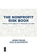 The Nonprofit Risk Book: Finding and Managing Risk in Nonprofits and NGOs