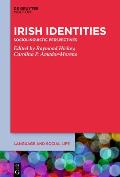 Irish Identities: Sociolinguistic Perspectives
