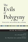 Evils of Polygyny: Evidence of Its Harm to Women, Men, and Society