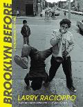 Brooklyn Before: Photographs, 1971-1983