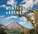 Monteverde & Arenal
