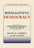 Reimagining Democracy Lessons in Deliberative Democracy from the Irish Front Line