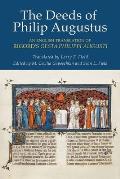 The Deeds of Philip Augustus: An English Translation of Rigord's Gesta Philippi Augusti