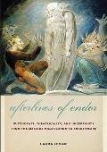 Afterlives of Endor: Witchcraft, Theatricality, and Uncertainty from the Malleus Maleficarum to Shakespeare
