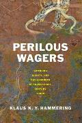 Perilous Wagers: Gambling, Dignity, and Day Laborers in Twenty-First-Century Tokyo