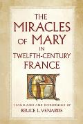 The Miracles of Mary in Twelfth-Century France