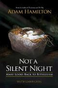 Not a Silent Night Youth Leader Guide: Mary Looks Back to Bethlehem