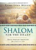 Shalom for the Heart Torah Inspired Devotions for Christians