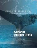 Genesis to Revelation Minor Prophets Leader Guide: A Comprehensive Verse-By-Verse Exploration of the Bible