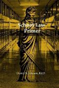 School Law Primer