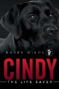 Cindy: The Life Saver