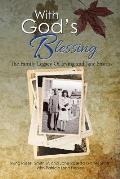 With God's Blessing: The Family Legacy Of Irving and Jane Smith