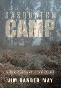 Sasquatch Camp: A Zak Taggart Adventure