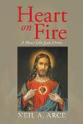 Heart on Fire: A Heart Like Jesus Christ