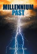 Millennium Past: Yahweh's Vengeance