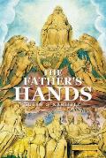 The Father's Hands: (A Thirty-One day devotional)