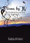 Poems by JW: The Cookbook for your Soul