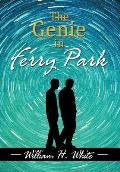 The Genie in Ferry Park: An Odyssey