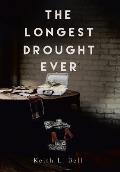 The Longest Drought Ever