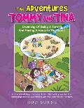 The Adventures of Tommy and Tina Dreaming of Being a Termite and Finding a Home in the Forest: An Educational Story for Young Children That Will Impro