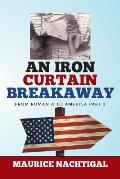 An Iron Curtain Breakaway: From Romania to America Part 2