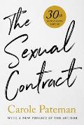 Sexual Contract 30th Anniversary Edition with a New Preface by the Author