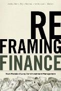 Reframing Finance: New Models of Long-Term Investment Management