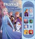 Disney Frozen 2: Stronger Together Sound Book [With Battery]