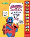 Sesame Street: Another Monster at the End of This Sound Book [With Battery]