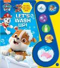 Nickelodeon Paw Patrol: Let's Wash Up! Sound Book [With Battery]
