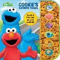Sesame Street: Cookie's Favorite Things Sound Book [With Battery]