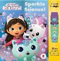 DreamWorks Gabby's Dollhouse: Sparkle Science! Sound Book [With Battery]