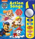 Nickelodeon Paw Patrol: Action Songs Sound Book [With Battery]