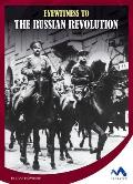 Eyewitness to the Russian Revolution